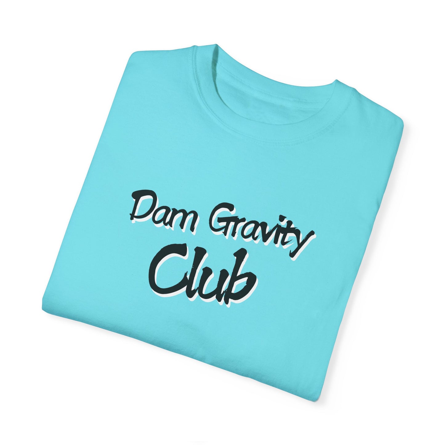 Lyn's Dam Gravity Club T-shirt