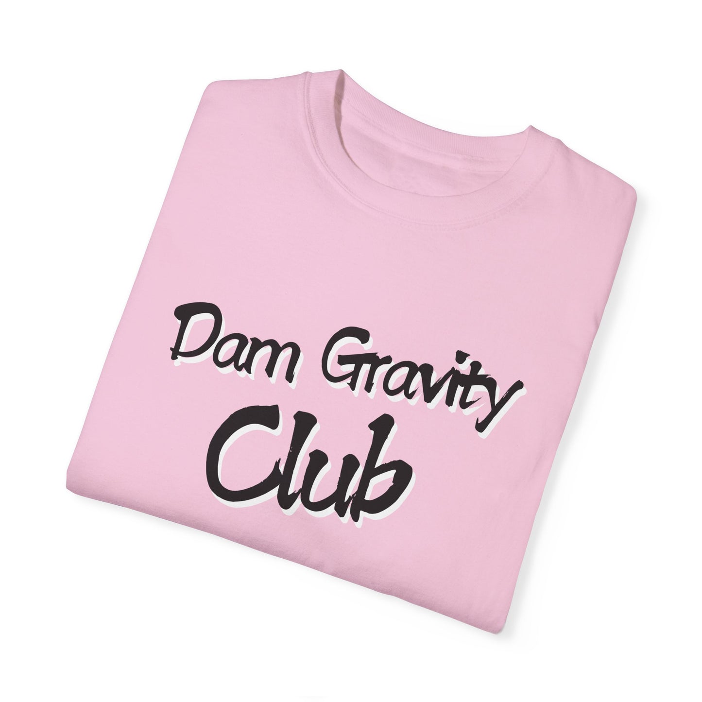 Lyn's Dam Gravity Club T-shirt