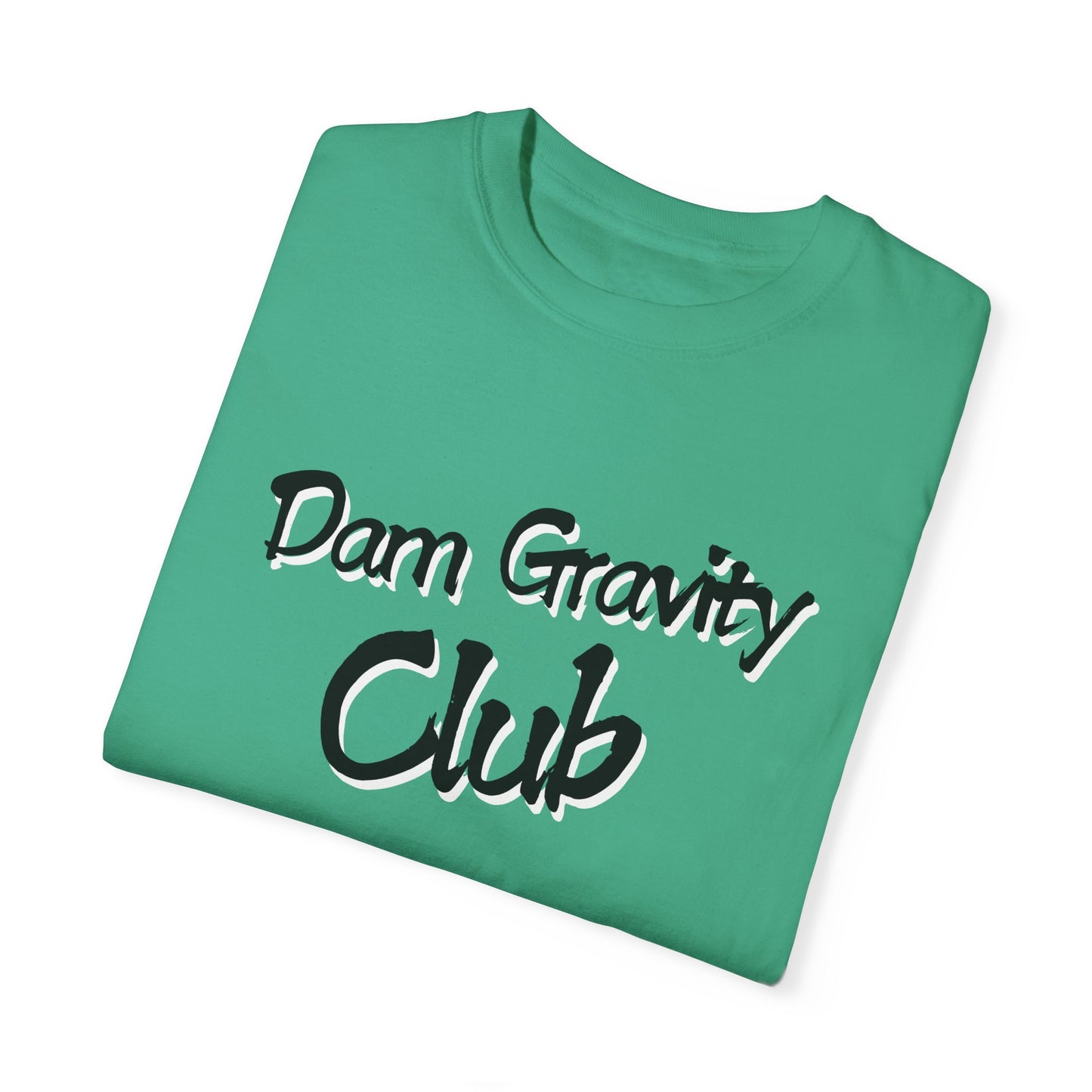 Lyn's Dam Gravity Club T-shirt