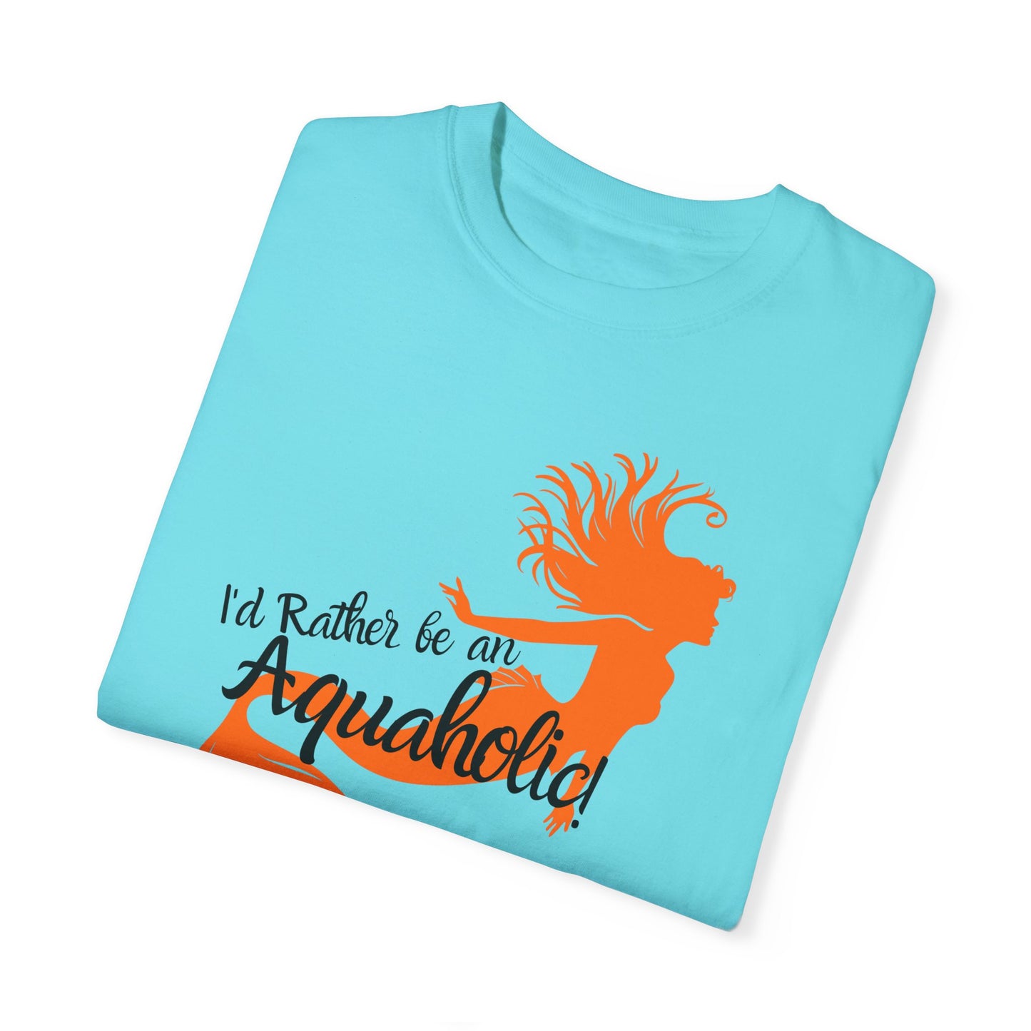 AquaLyn's Aquaholic T-shirt