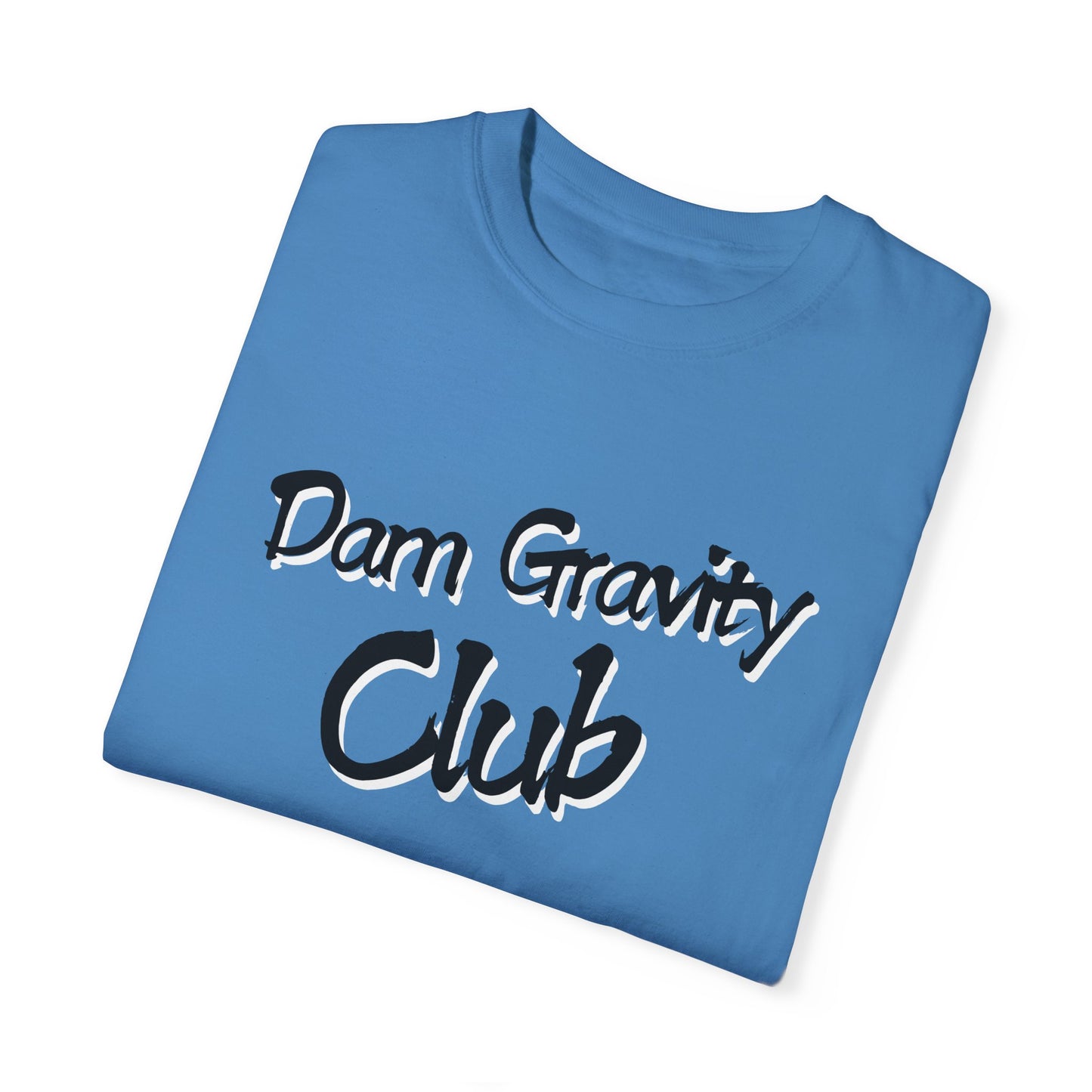 Lyn's Dam Gravity Club T-shirt